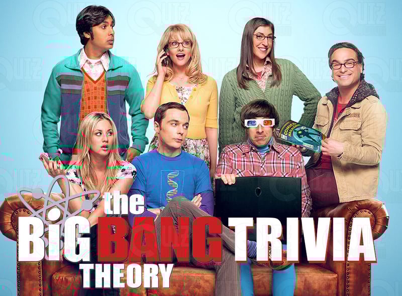The Big Bang Theory Trivia Quiz for Fans